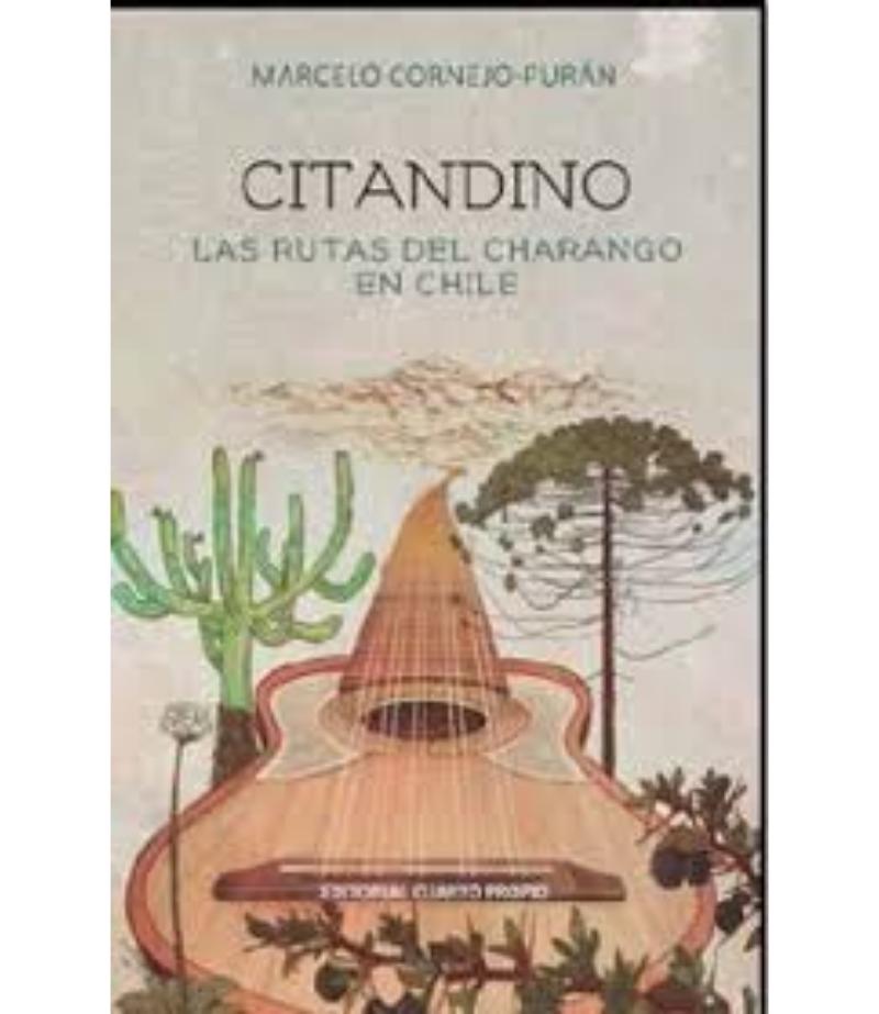 CITADINO, LAS RUTAS DEL CHARANGO EN CHILE