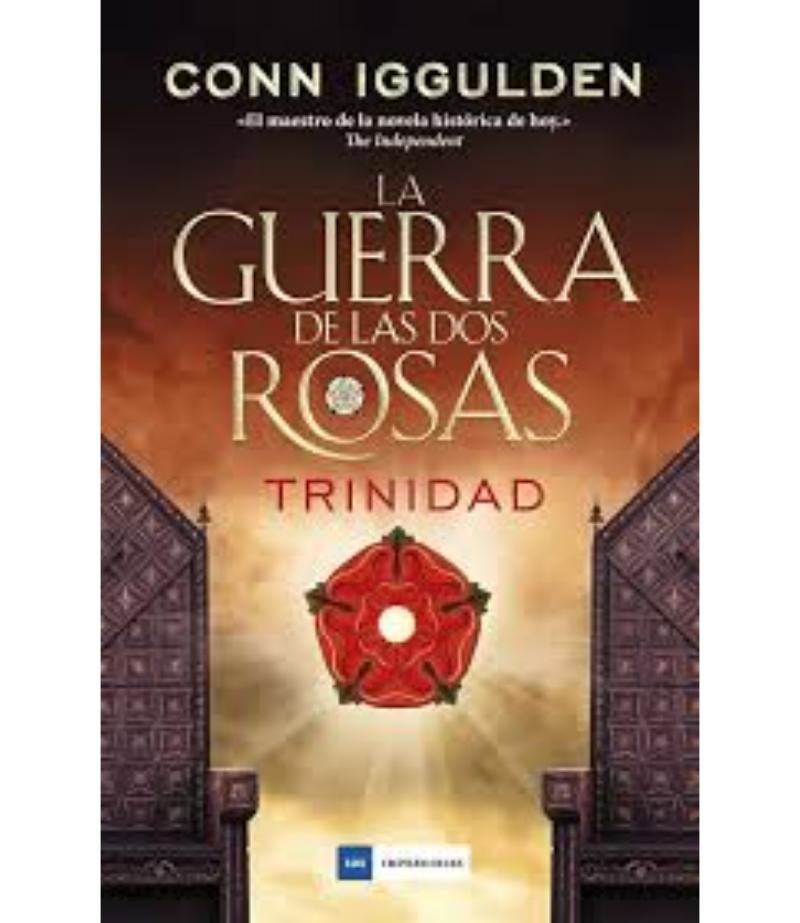 GUERRA DE LAS DOS ROSAS, LA - TRINIDAD
