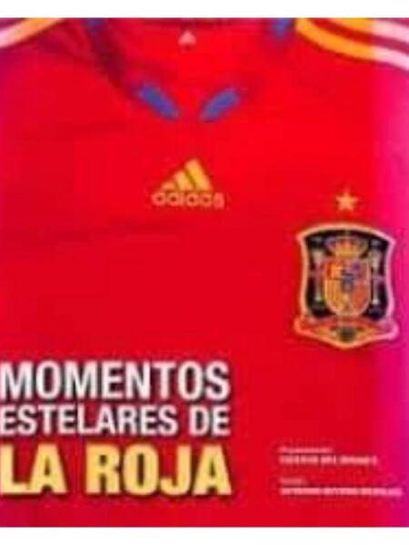 MOMENTOS ESTELATES DE LA ROJA