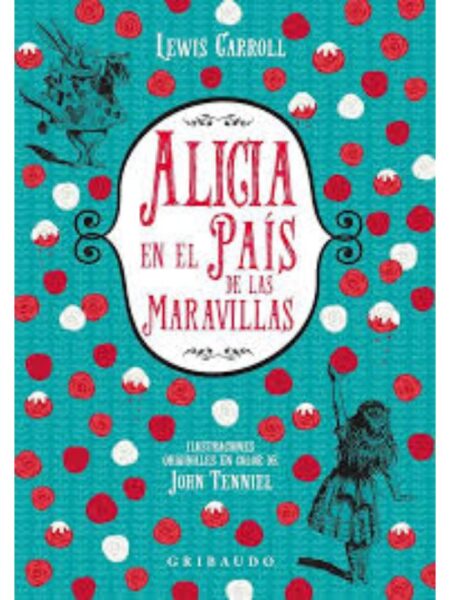 ALICIA EN PAÍS DE LAS MARAVILLAS