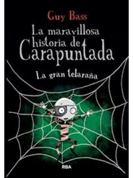 MARAVILLOSA HISTORIA DE CARAPUNTADA, LA - LA GRAN TELARAÑA