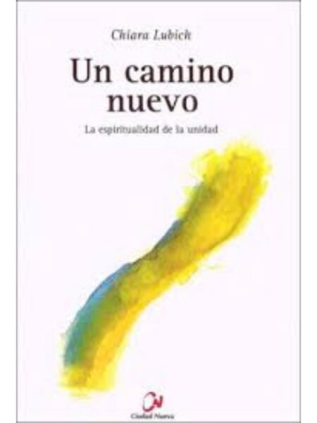 UN CAMINO NUEVO