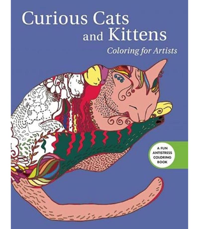 CURIOUS CATS AND KITTENS -COLORING FOR ARTISTS-