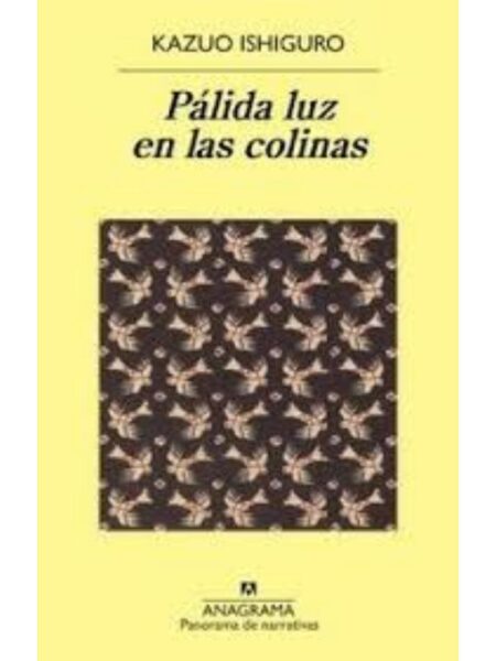 PÁLIDA LUZ EN LAS COLIMAS -PANORAMA-
