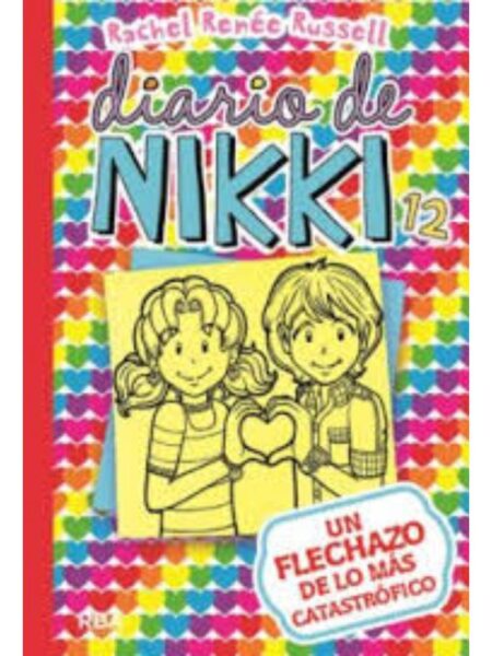DIARIO DE NIKKI 12, - UN FLECHAZO DE LO MÁS CATASTRÓFICO