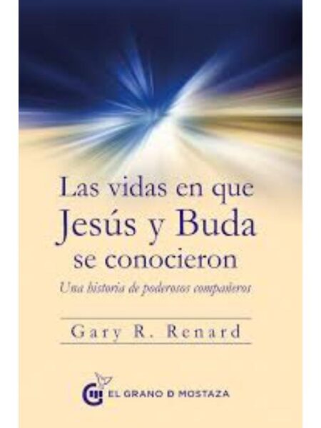 VIDAS EN QUE JESÚS Y BUDA SE CONOCIERON