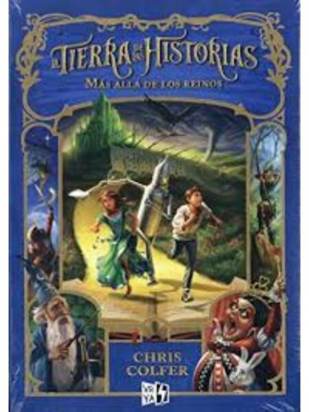 TIERRA DE LAS HISTORIAS 4 MÁS ALLÁ DE LOS REINOS