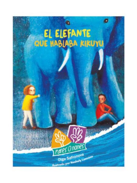 EL ELEFANTE QUE HABLABA KIKUYU