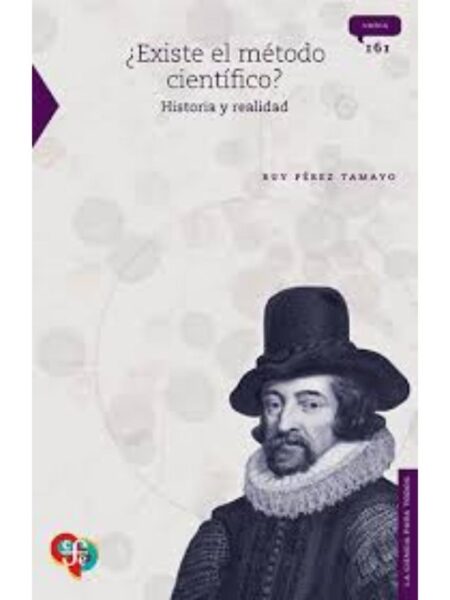 EXISTE EL MÉTODO CIENTÍFICO 161 -CIENCIA PARA TODOS-