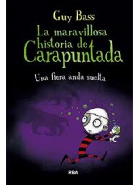 MARAVILLOSA HISTORIA DE CARAPUNTADA, LA - UNA FIESTA ANDA SUELTA
