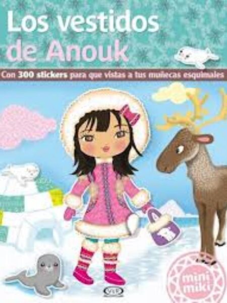 LOS VESTIDOS DE ANOUK