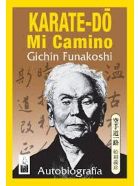 KARATE-DO, MI CAMINO - AUTOBIOGRAFÍA