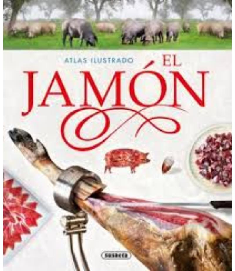 ATLAS ILUSTRADO EL JAMÓN