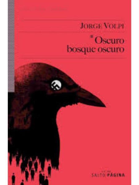 OSCURO BOSQUE OSCURO