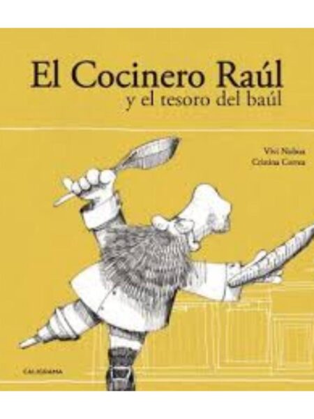 COCINERO RAÚL Y EL TESORO DEL BAÚL, EL
