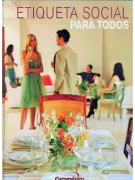 ETIQUETA SOCIAL PARA TODOS