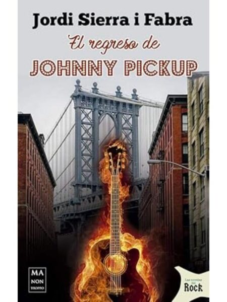 REGRESO DE JOHNNY PICKUP, EL
