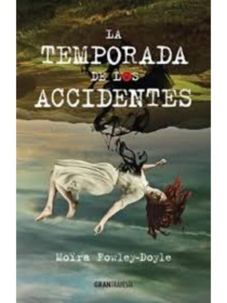 TEMPORADA DE LOS ACCIDENTES, LA