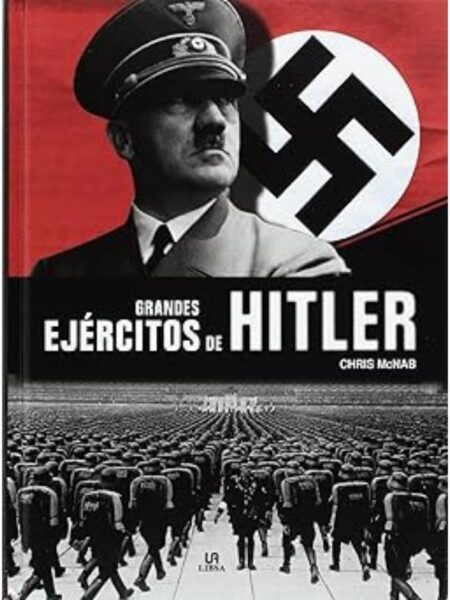 GRANDES EJÉRCITOS DE HITLER