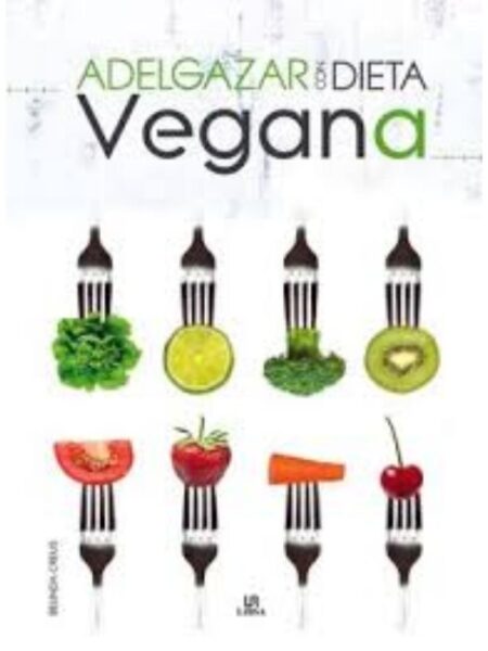 ADLGAZAR CON DIETA VEGANA