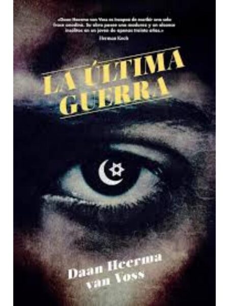 LA ÚLTIMA GUERRA