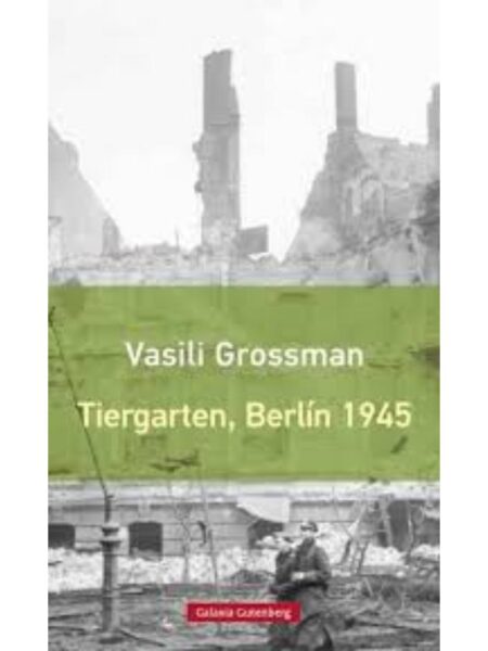 TIERGARTEN, BERLÍN 1945