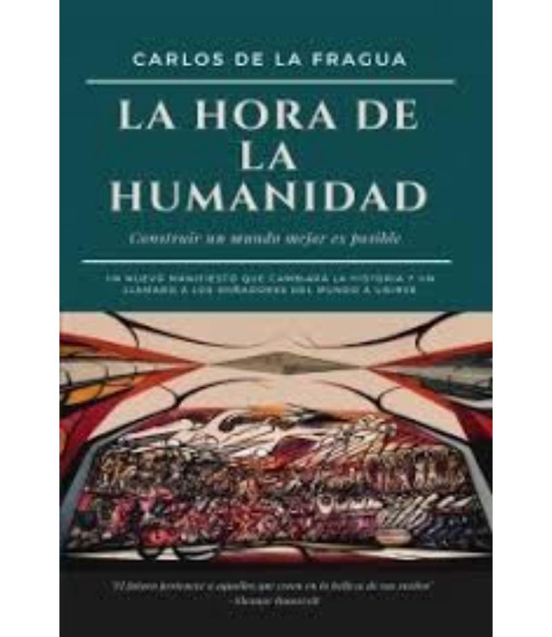 HORA DE LA HUMANIDAD, LA