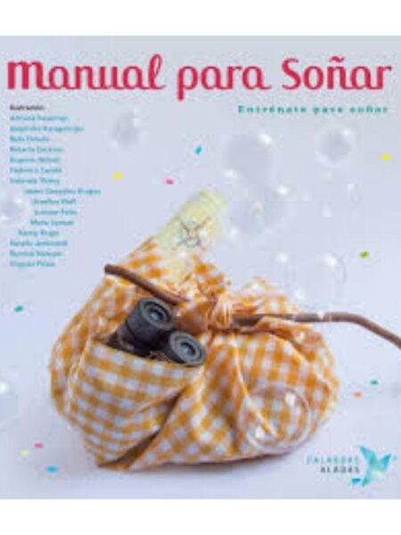 MANUAL PARA SOÑAR - ENTRÉNATE PARA SOÑAR