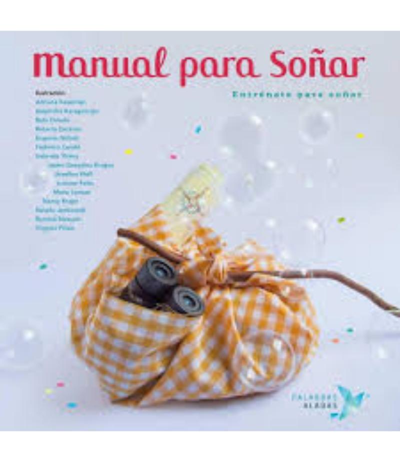 MANUAL PARA SOÑAR - ENTRÉNATE PARA SOÑAR