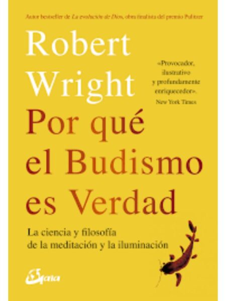 POR QUÉ EL BUDISMO ES VERDAD