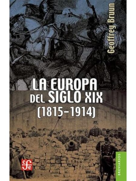 EUROPA DEL SIGLO XIX, LA -1815-1914-