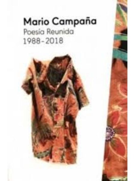 MARIO CAMPANA POESÍA REUNIDAD 1988-2018