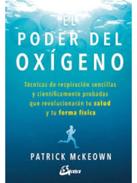 PODER DEL OXÍGENO, EL