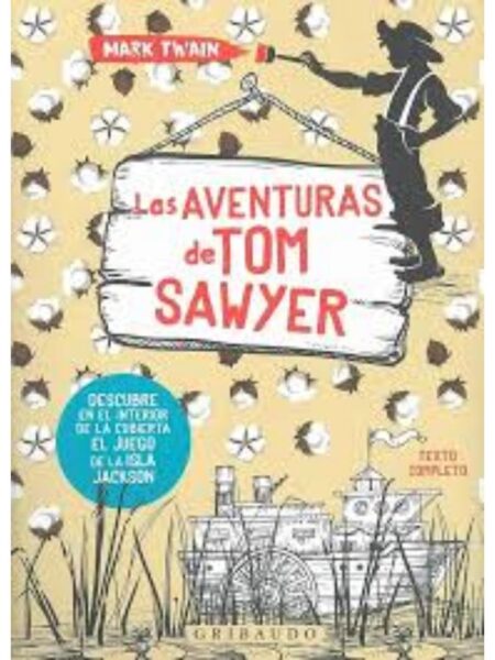 AVENTURAS DE TOM SAWYER, LAS