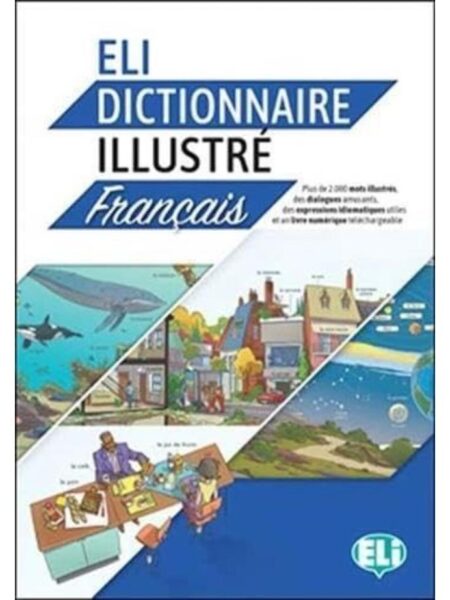 ELI DICTIONNAIRE ILLUSTRE FRANCAIS
