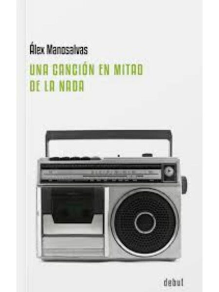 UNA CANCIÓN EN MITAD DE LA NADA