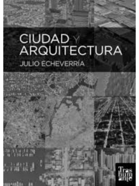 CIUDAD Y ARQUITECTURA