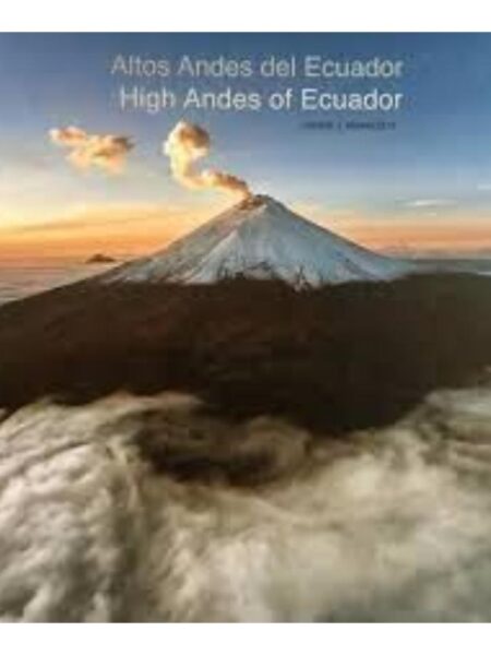 ALTOS ANDES DEL ECUADOR / HIGH ANDES OF ECUADOR N/E -TD-