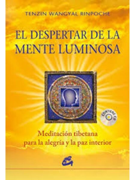 DESPERTAR DE LA MENTE LUMINOSA, EL