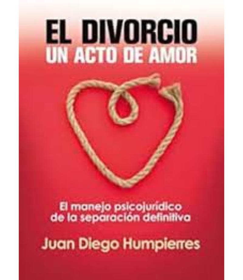 DIVORCIO, UN ACTO DE AMOR, EL