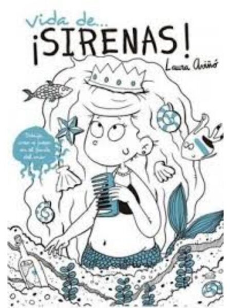 VIDA DE... SIRENAS