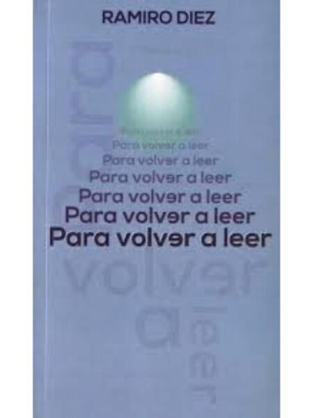 PARA VOLVER A LEER