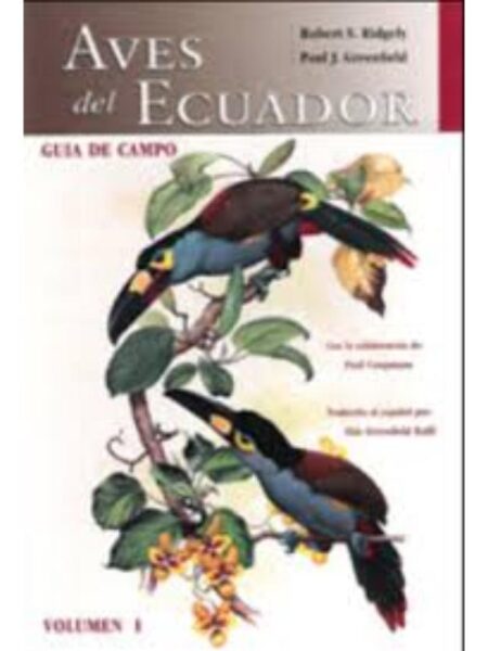 AVES DEL ECUADOR, EDICIÓN ESPECIAL 1 TOMO