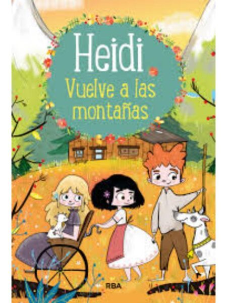 HEIDI VUELVE A LAS MONTAÑAS