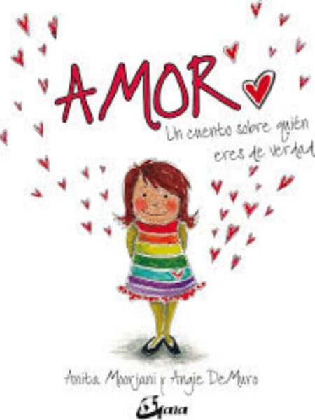 AMOR, UN CUENTO SOBRE QUIÉN ERES DE VERDAD