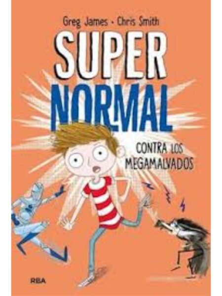 SUPERNORMAL CONTRA LOS MEGAMENTES 2