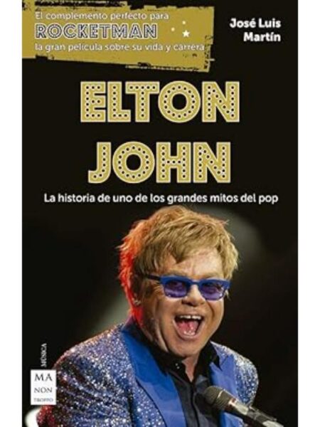 ELTON JOHN -LA HISTORIA DE UNO DE LOS GRANDES DEL POP