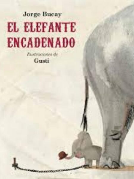 ELEFANTE ENCADENADO, EL