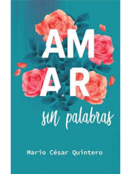 AMAR SIN PALABRAS