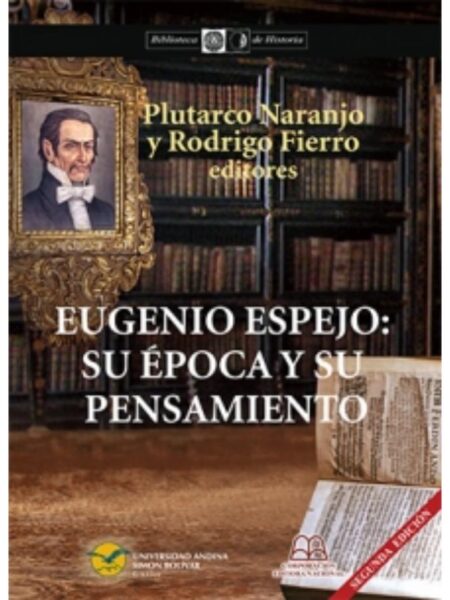 EUGENIO ESPEJO SU ÉPOCA Y SU PENSAMIENTO